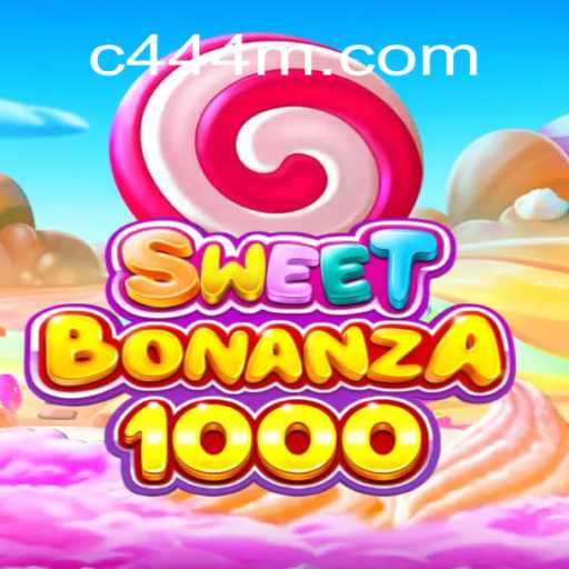 SweetBonanza1000: Descubra o Mundo Vibrante de c444.game